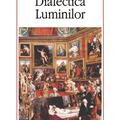 Copertă produs Dialectica Luminilor - gallery small 