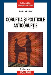 Copertă produs Corupţia şi politicile anticorupţie