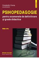 Copertă produs Psihopedagogie pentru examenele de definitivare și grade didactice