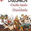 Copertă produs Ouăle fatale • Diavoliada - gallery small 
