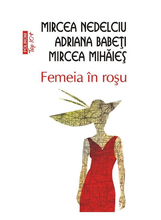 Copertă produs Femeia &icirc;n roşu (Top 10+) - gallery big 1