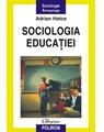 Copertă produs Sociologia educaţiei - thumb 1