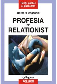 Copertă produs Profesia de relaţionist