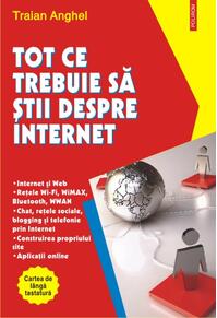 Copertă produs Tot ce trebuie să ştii despre Internet