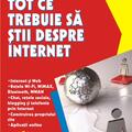 Copertă produs Tot ce trebuie să ştii despre Internet - gallery small 