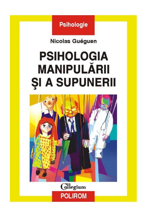 Copertă produs Psihologia manipulării şi a supunerii