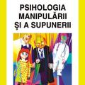 Copertă produs Psihologia manipulării şi a supunerii - gallery small 