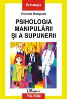 Copertă produs Psihologia manipulării şi a supunerii
