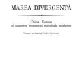 Copertă produs Marea divergenţă. China, Europa şi naşterea economiei mondiale moderne - gallery small 