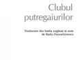 Copertă produs Clubul putregaiurilor - gallery small 