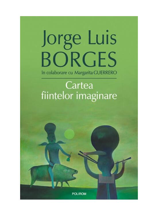 Copertă produs Cartea fiinţelor imaginare - gallery big 1
