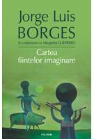 Copertă produs Cartea fiinţelor imaginare