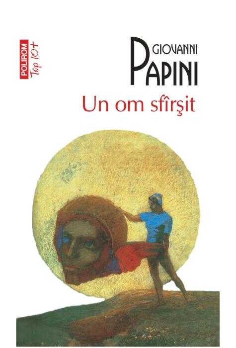 Copertă produs Un om sf&icirc;rşit (Top 10+)
