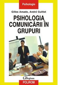 Copertă produs Psihologia comunicării în grupuri