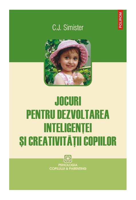 Copertă produs Jocuri pentru dezvoltarea inteligenţei şi creativităţii copiilor