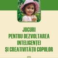 Copertă produs Jocuri pentru dezvoltarea inteligenţei şi creativităţii copiilor - gallery small 