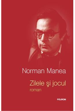 Copertă produs Zilele şi jocul