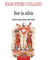 Copertă produs Iter in silvis. Eseuri despre gnoză și alte studii (Vol. I) - thumb 1