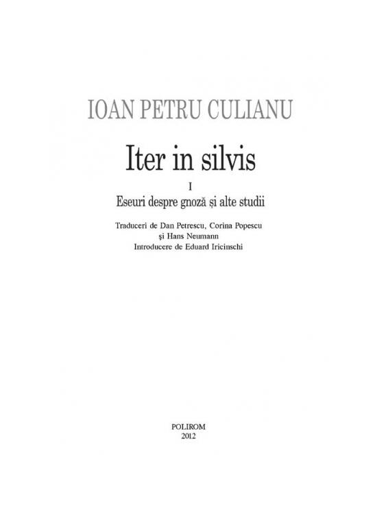 Copertă produs Iter in silvis. Eseuri despre gnoză și alte studii (Vol. I) - gallery big 5
