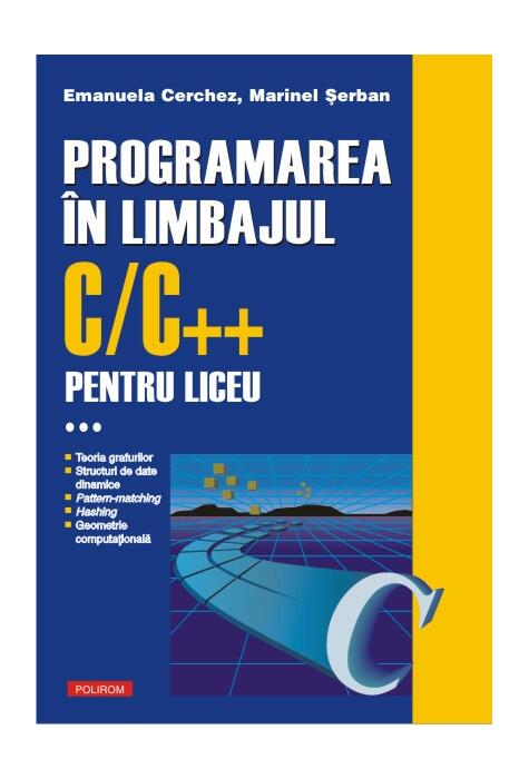 Copertă produs Programarea &icirc;n limbajul C/C++ pentru liceu (Vol. 3)