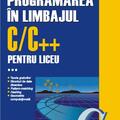 Copertă produs Programarea &icirc;n limbajul C/C++ pentru liceu (Vol. 3) - gallery small 