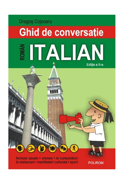 Copertă produs Ghid de conversaţie rom&acirc;n-italian. (Ediţia 2008)