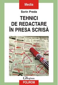 Copertă produs Tehnici de redactare &icirc;n presa scrisă