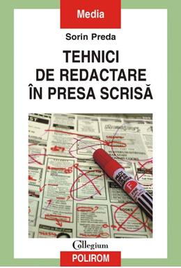 Copertă produs Tehnici de redactare &icirc;n presa scrisă