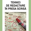 Copertă produs Tehnici de redactare &icirc;n presa scrisă - gallery small 