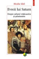 Copertă produs Evreii lui Saturn. Despre sabatul vrăjitoarelor şi sabatianism