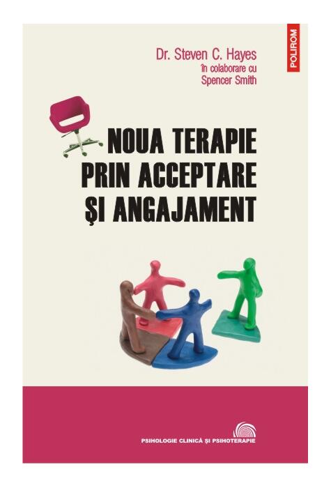 Copertă produs Noua terapie prin acceptare şi angajament