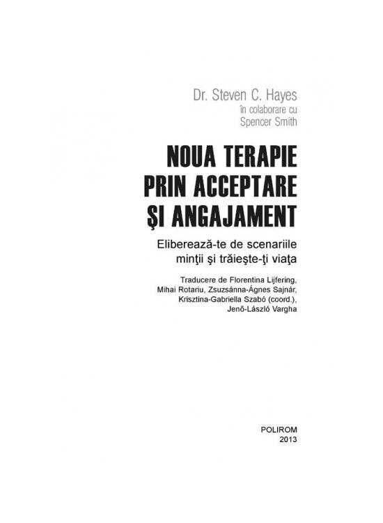 Copertă produs Noua terapie prin acceptare şi angajament - gallery big 7