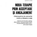 Copertă produs Noua terapie prin acceptare şi angajament - gallery small 