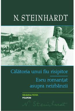 Copertă produs Calatoria unui fiu risipitor. Eseu romanţat asupra neizbânzii