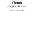 Copertă produs Cioran naiv şi sentimental - gallery small 