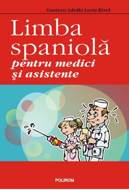 Copertă produs Limba spaniolă pentru medici şi asistente