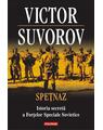 Copertă produs Speţnaz. Istoria secretă a Forţelor Speciale Sovietice - thumb 1