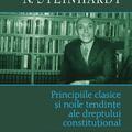 Copertă produs Principiile clasice şi noile tendinţe ale dreptului constitutional. Critica operei lui Leon Duguit - gallery small 