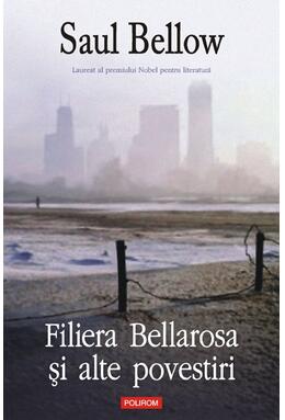 Copertă produs Filiera Bellarosa şi alte povestiri