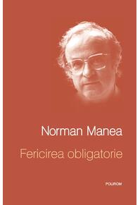 Copertă produs Fericirea obligatorie