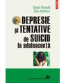 Copertă produs Depresie şi tentative de suicid la adolescenţă - thumb 1