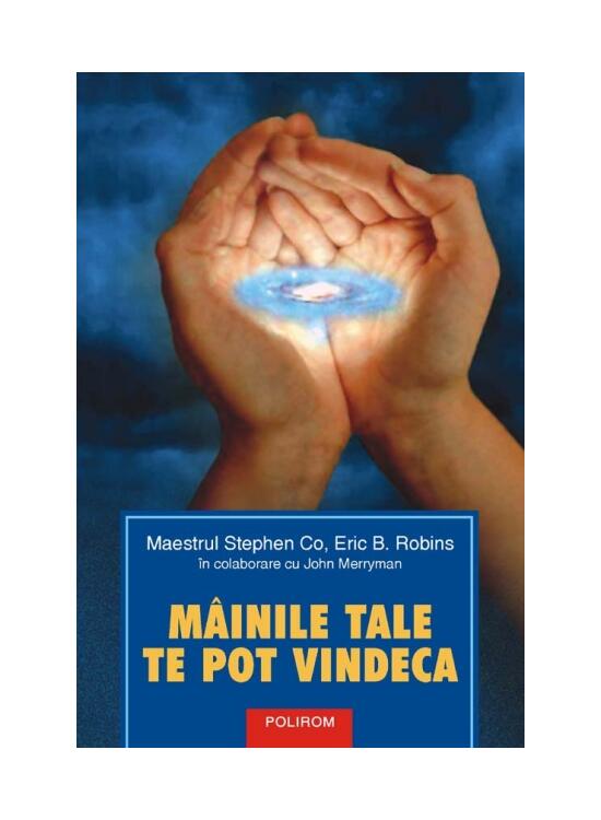 Copertă produs M&acirc;inile tale te pot vindeca - gallery big 1