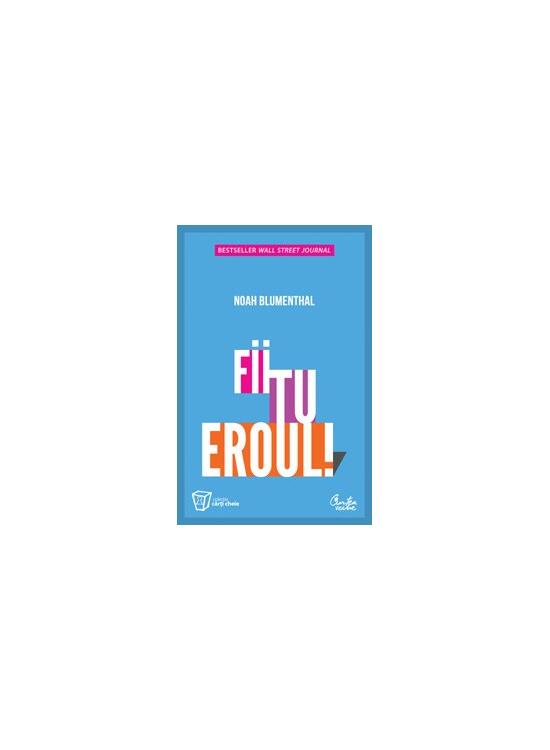 Copertă produs Fii tu eroul! - gallery big 1