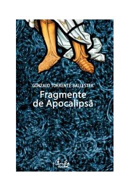 Copertă produs Fragmente de Apocalipsă