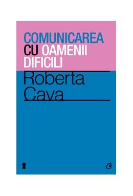 Copertă produs Comunicarea cu oamenii dificili