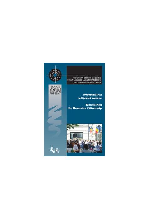 Copertă produs Redob&acirc;ndirea cetățeniei rom&acirc;ne