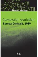 Imagine produs Carnavalul revoluţiei: Europa Centrală, 1989