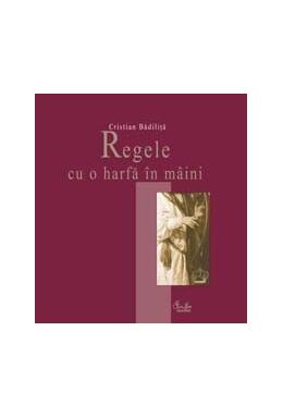 Copertă produs Regele cu o harfă &icirc;n m&acirc;ini