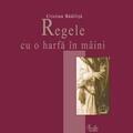 Copertă produs Regele cu o harfă &icirc;n m&acirc;ini - gallery small 