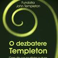Copertă produs O dezbatere Templeton - gallery small 
